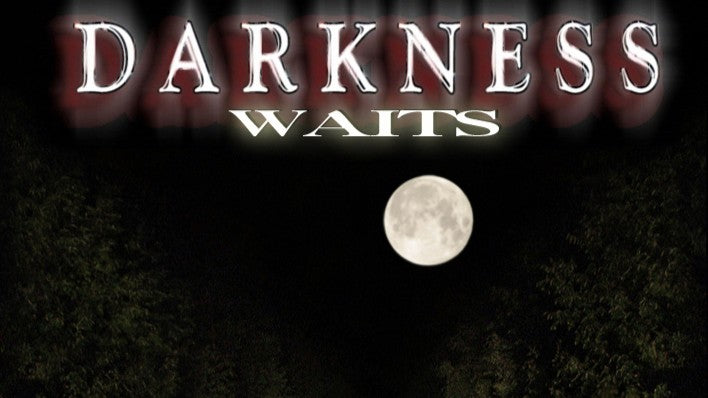Darkness Waits
