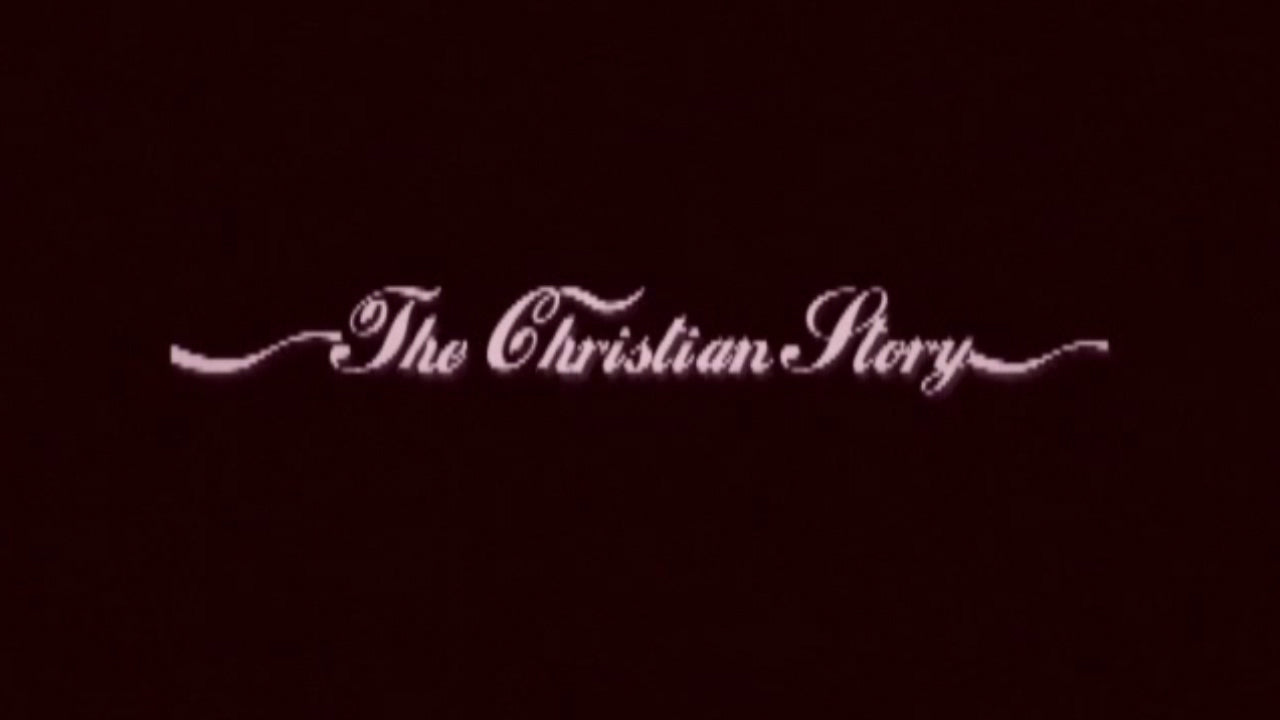 The Christian Story