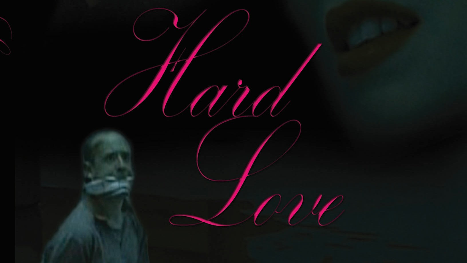 Hard Love