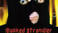 Masked Strangler