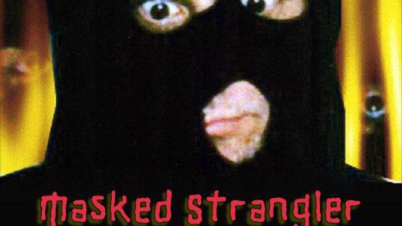 Masked Strangler