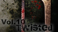 Twisted 10